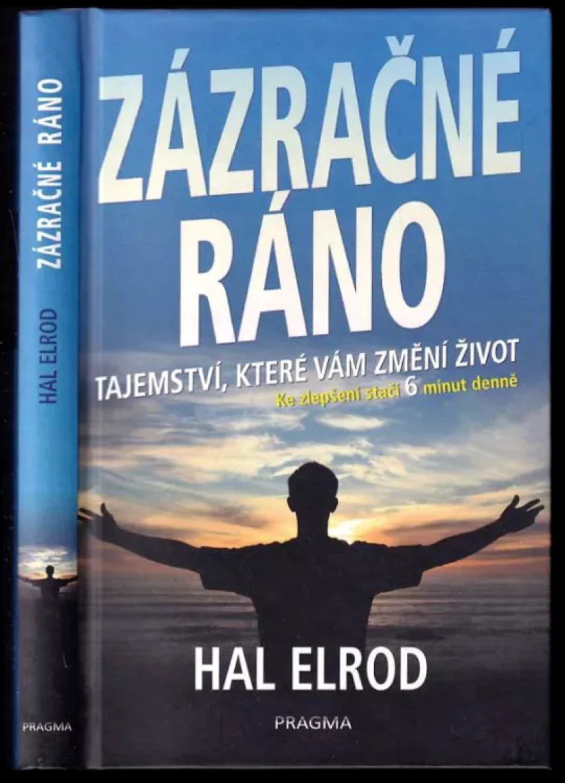 Levně Zázračné ráno (Hal Elrod, 2017)