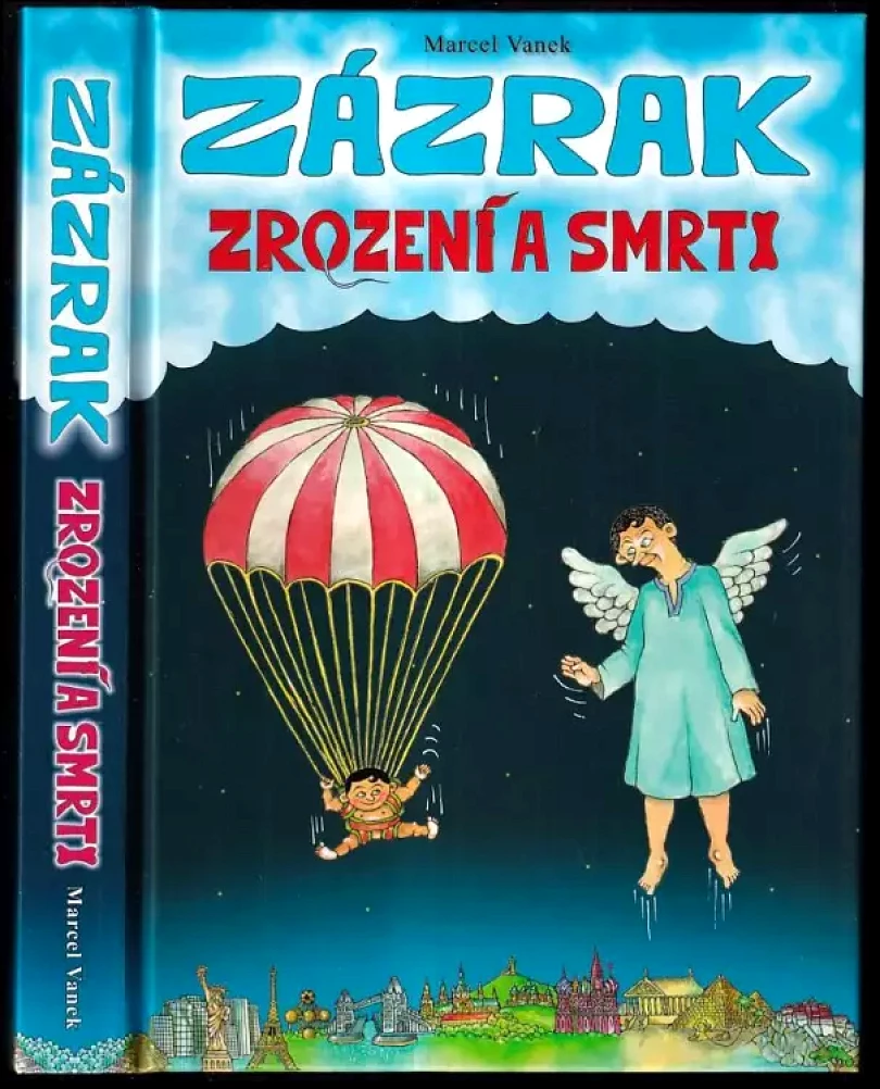 Levně Zázrak zrození a smrti (Marcel Vanek, 2011)