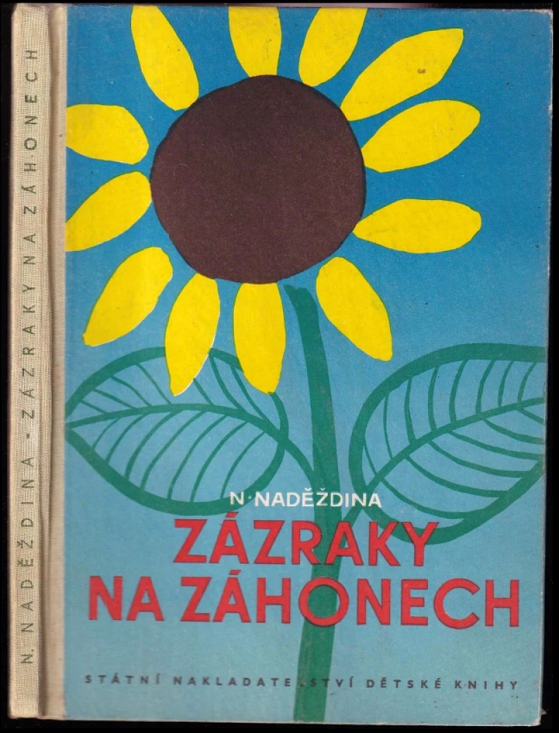Zázraky na záhonech (Nadežda Avgustinovna Nadeždina, 1951)