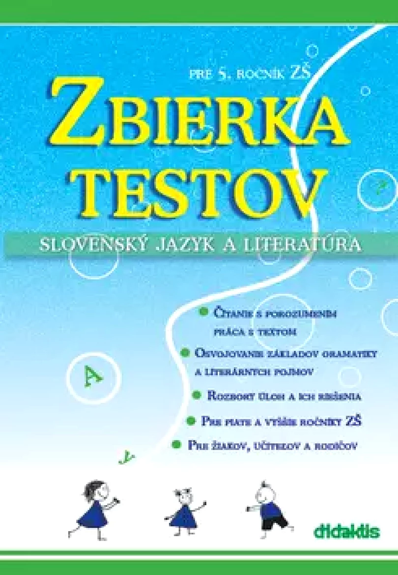 Levně Zbierka testov pre 5. ročník (Renáta Lukačková, 2009)
