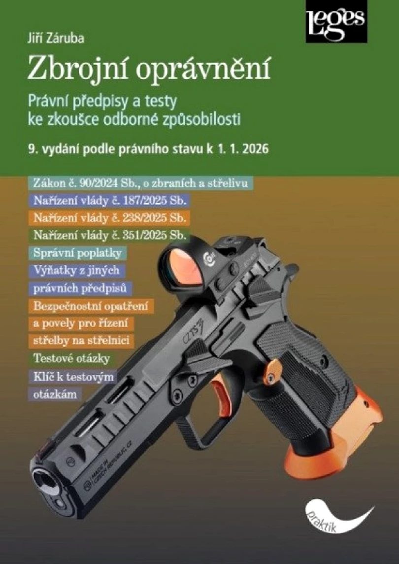 Levně Zbrojní oprávnění podle právního stavu k 1. 1. 2026 (Jiří Záruba, 2026)