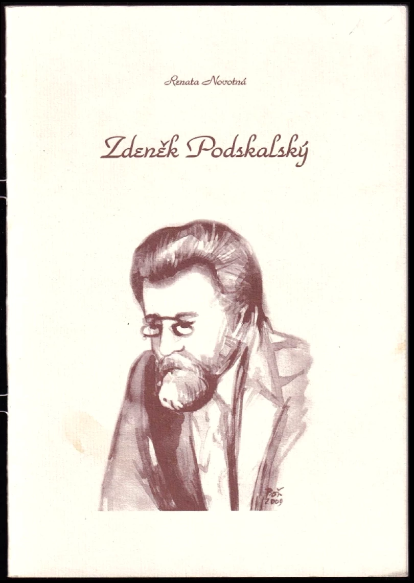 Zdeněk Podskalský (Renata Novotná, 2009)
