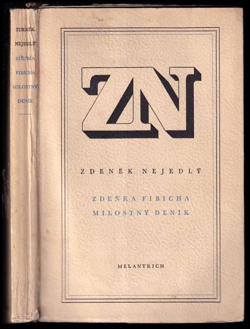 Zdeňka Fibicha milostný deník (Zdeněk Nejedlý, 1948)