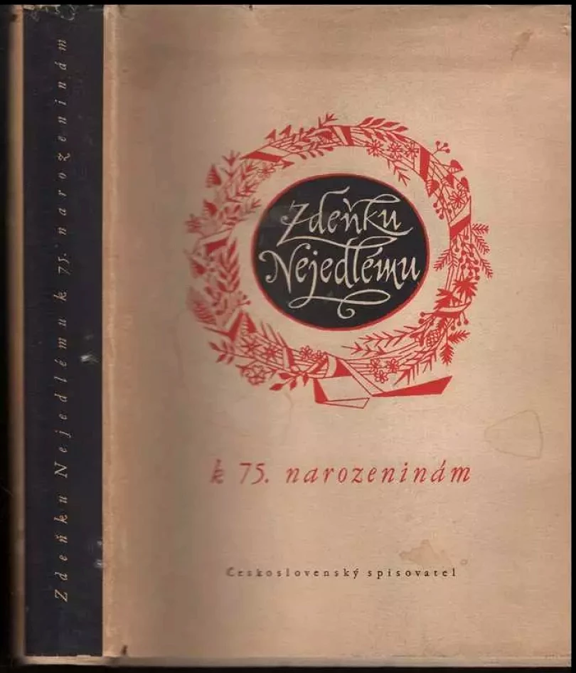 Zdeňku Nejedlému k 75. narozeninám (Zdeněk Nejedlý, 1953)