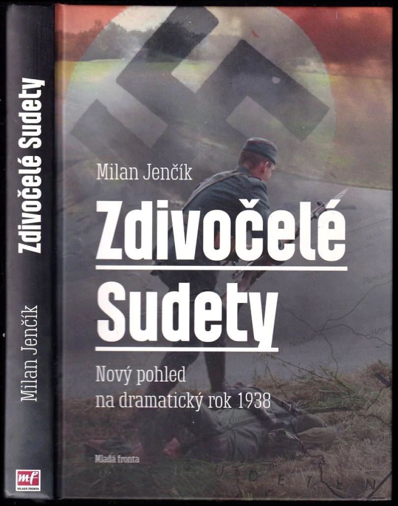 Zdivočelé Sudety (Milan Jenčík, 2018)