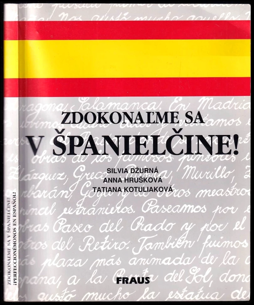 Zdokonaľme sa v španielčine! (Silvia Džurná, 1997)