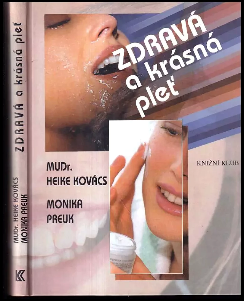 Zdravá a krásná pleť (Heike Buess-Kovács, 1999)