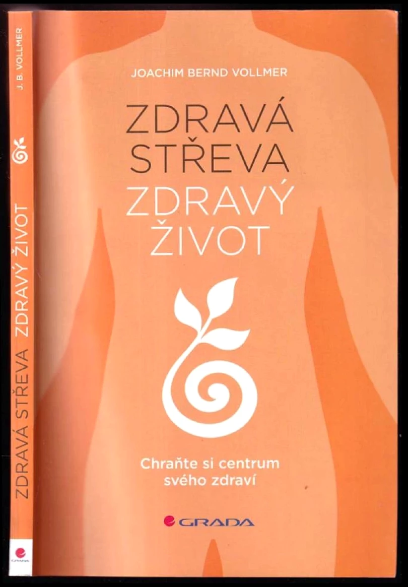 Levně Zdravá střeva, zdravý život (Joachim Vollmer,, 2016)