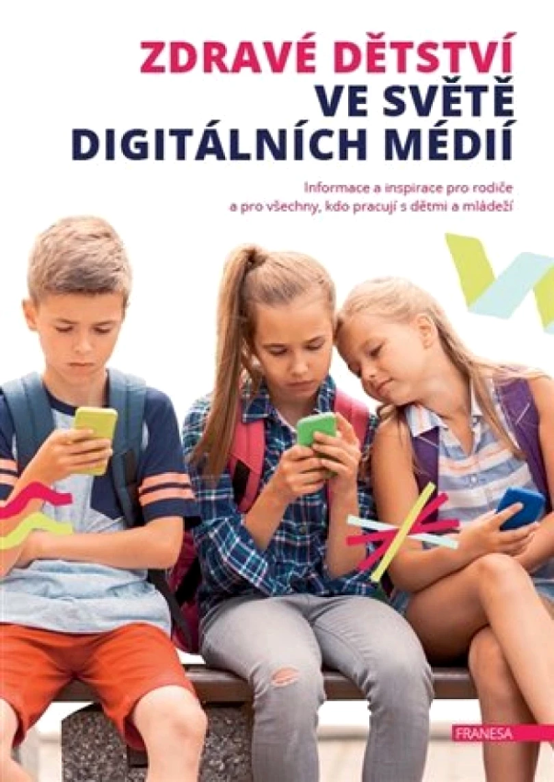 Zdravé dětství ve světě digitálních médií (, 2020)