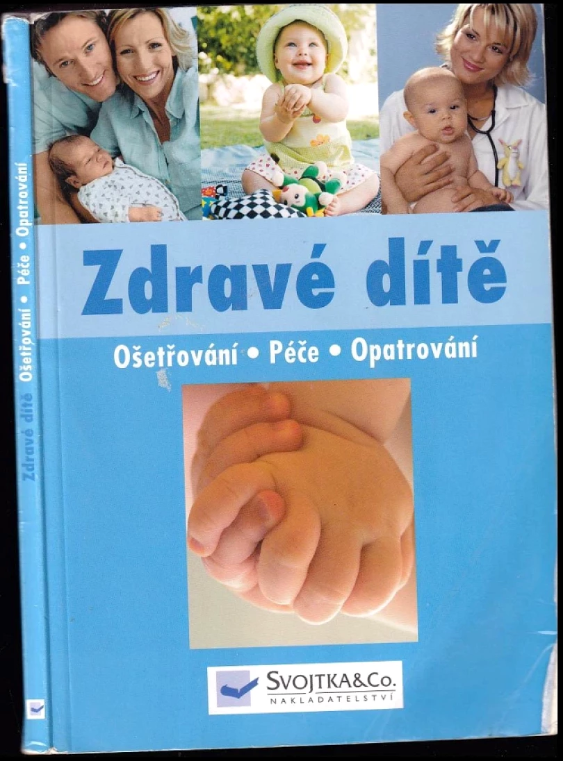 Zdravé dítě (, 2009)