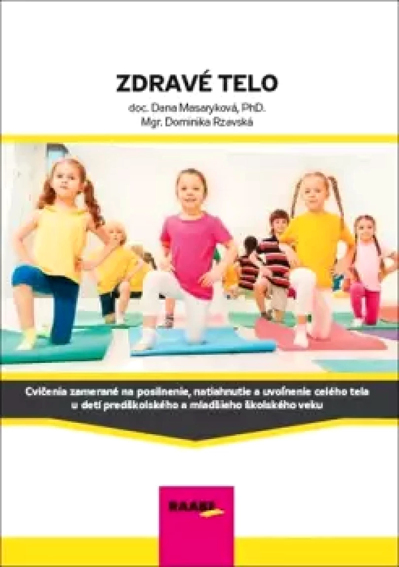 Zdravé telo (Dana Masaryková, 2022)