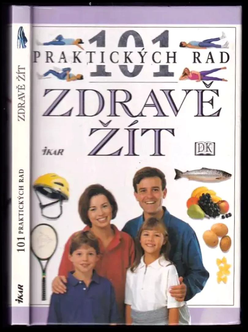 Levně Zdravě žít (Fiona Payne, 2000)