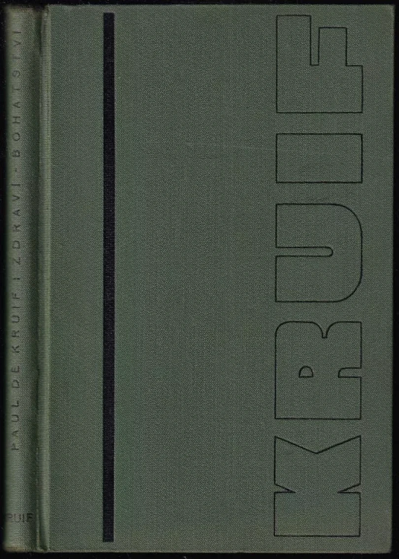 Levně Zdraví - bohatství (Paul De Kruif, 1941)