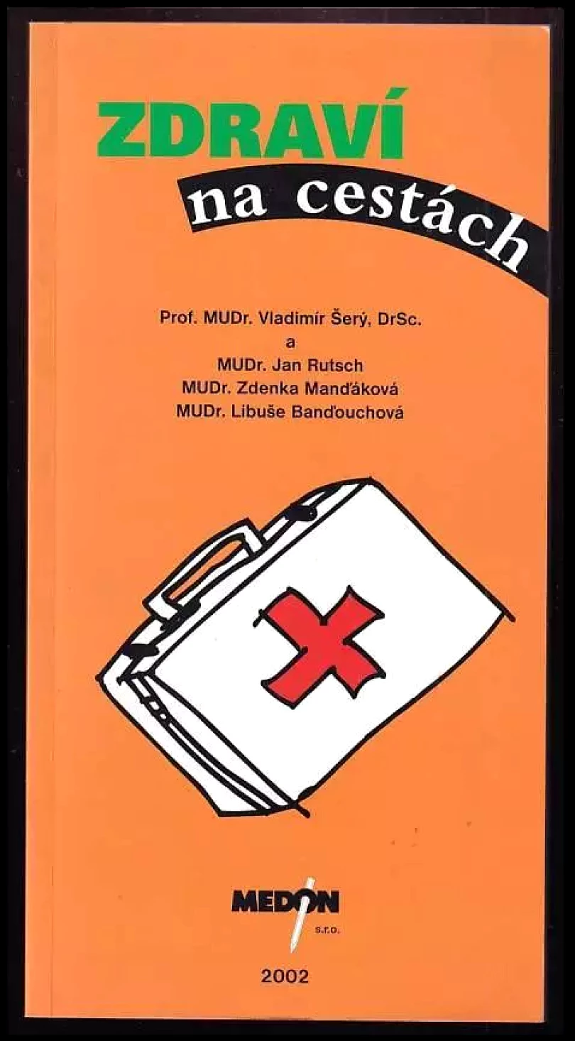 Levně Zdraví na cestách (Vladimír Šerý, 2002)