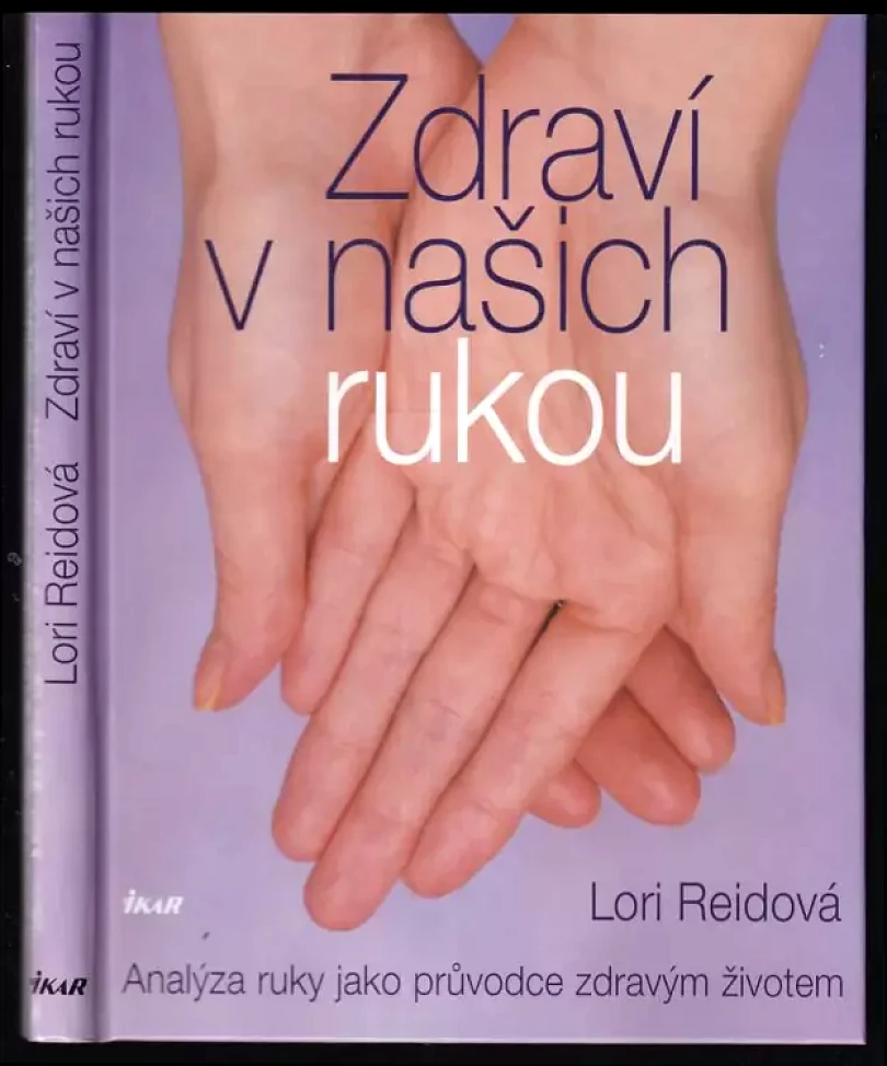 Levně Zdraví v našich rukou (Lori Reid, 2004)
