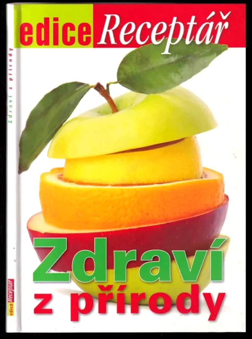 Zdraví z přírody (Soňa Brtna Havlová, 2011)