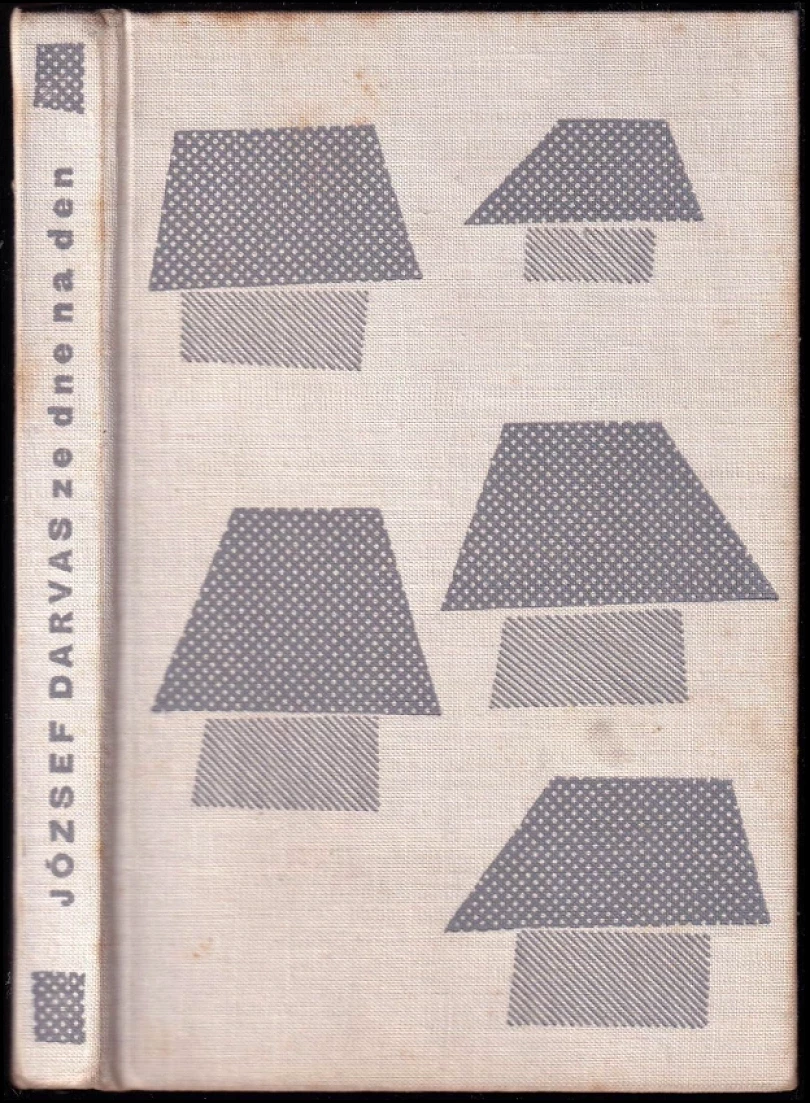 Levně Ze dne na den (József Darvas, 1960)