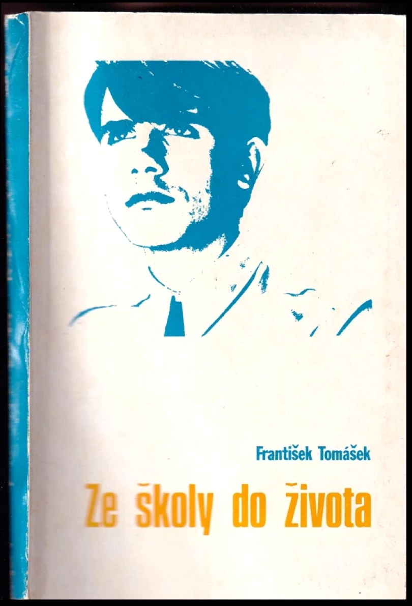 Ze školy do života (František Tomášek, 1992)