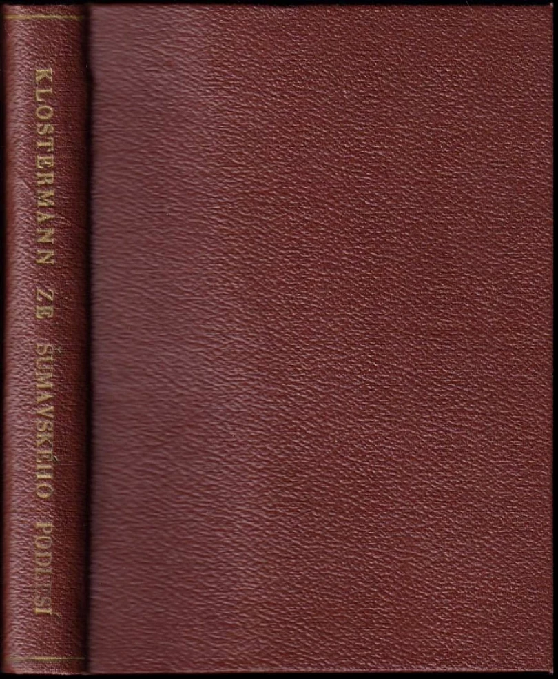 Levně Ze šumavského podlesí (Karel Klostermann, 1935)