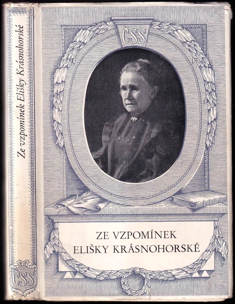 Ze vzpomínek Elišky Krásnohorské (Eliška Krásnohorská, 1950)