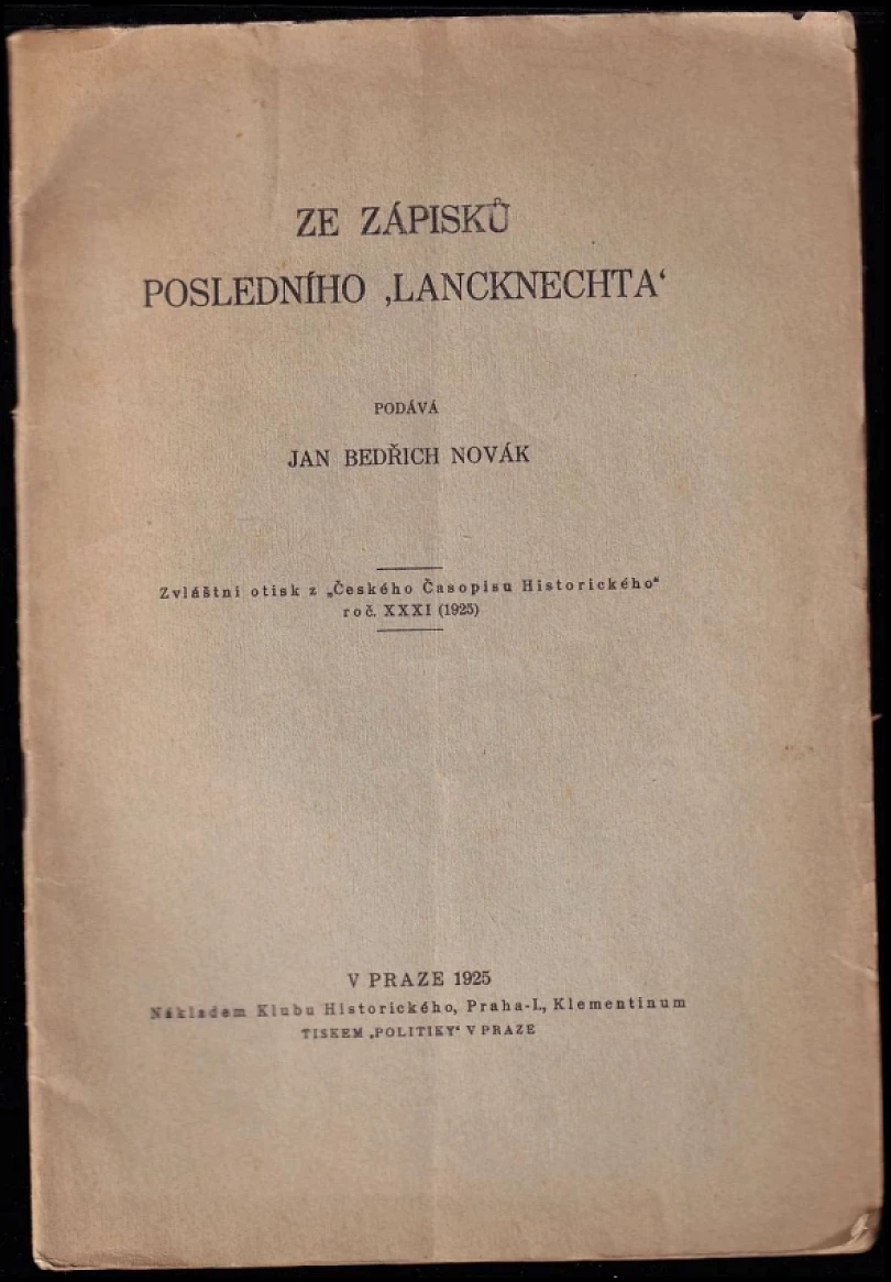 Levně Ze zápisků posledního "lancknechta" (Jan Bedřich Novák, 1925)