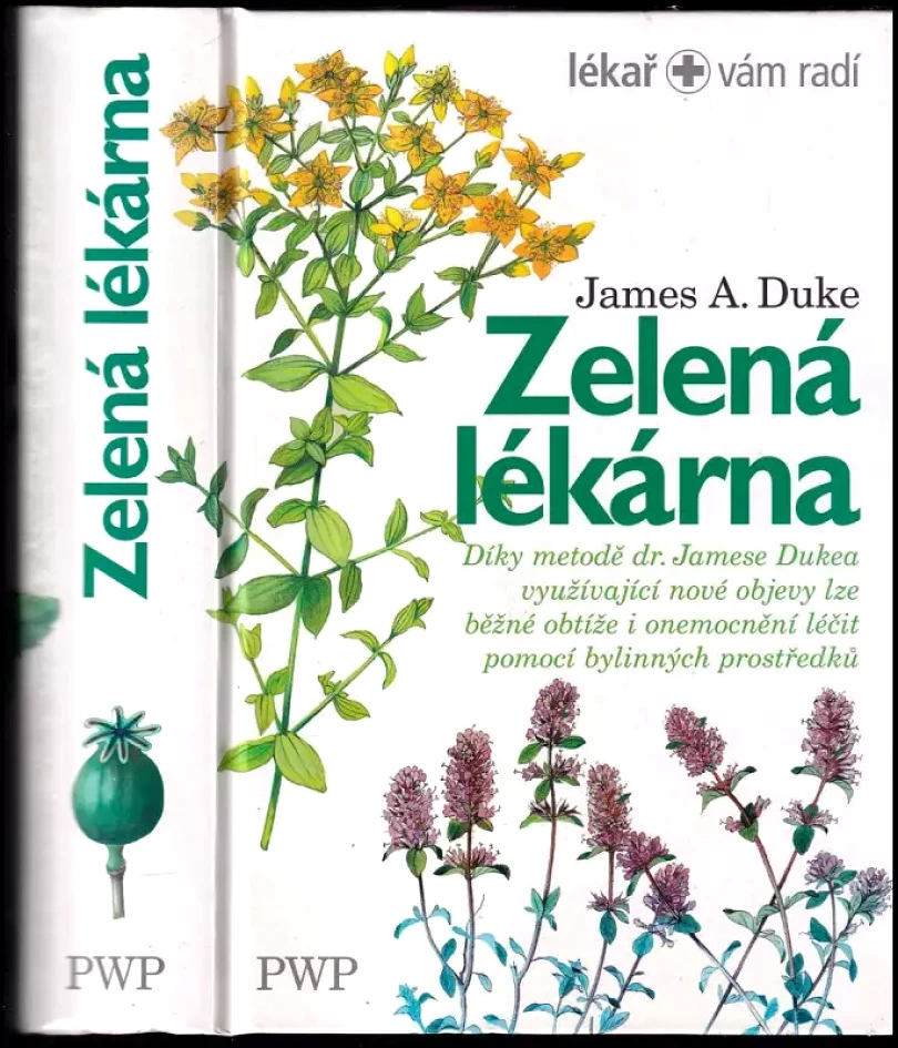 Zelená lékárna (James A Duke, 2006)