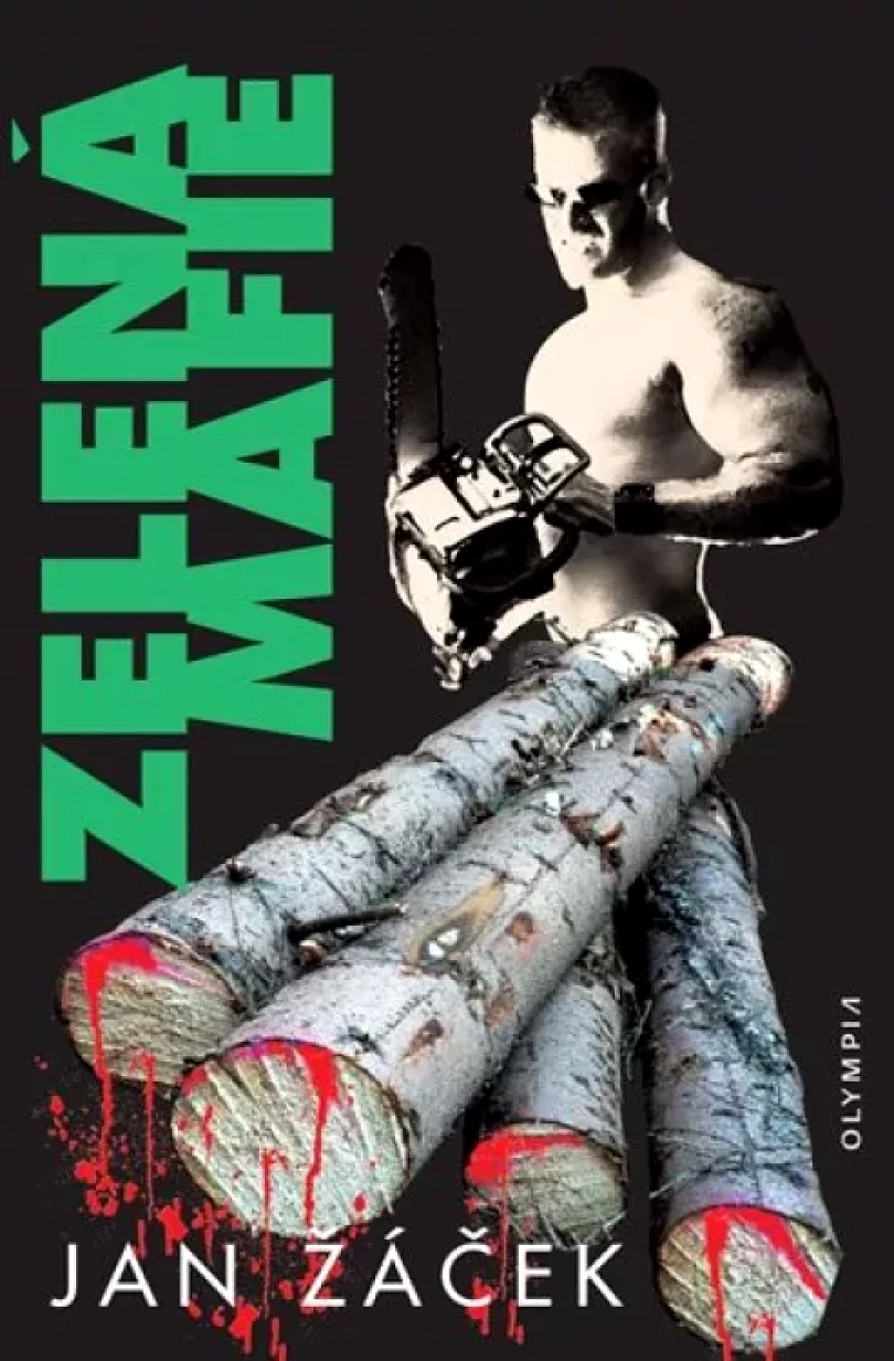Zelená mafie (Jan Žáček, 2017)