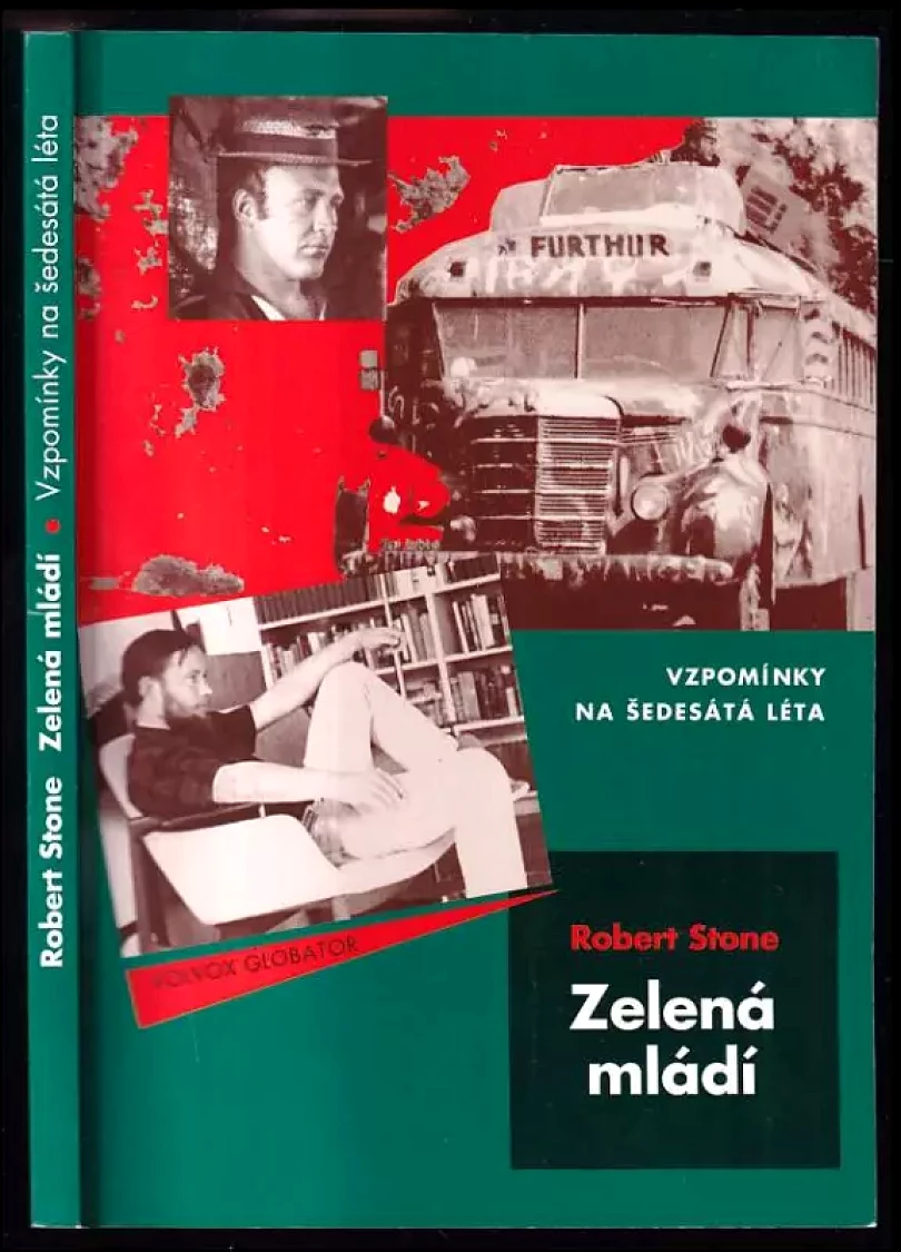 Levně Zelená mládí : vzpomínky na šedesátá léta (Robert Stone, 2007)