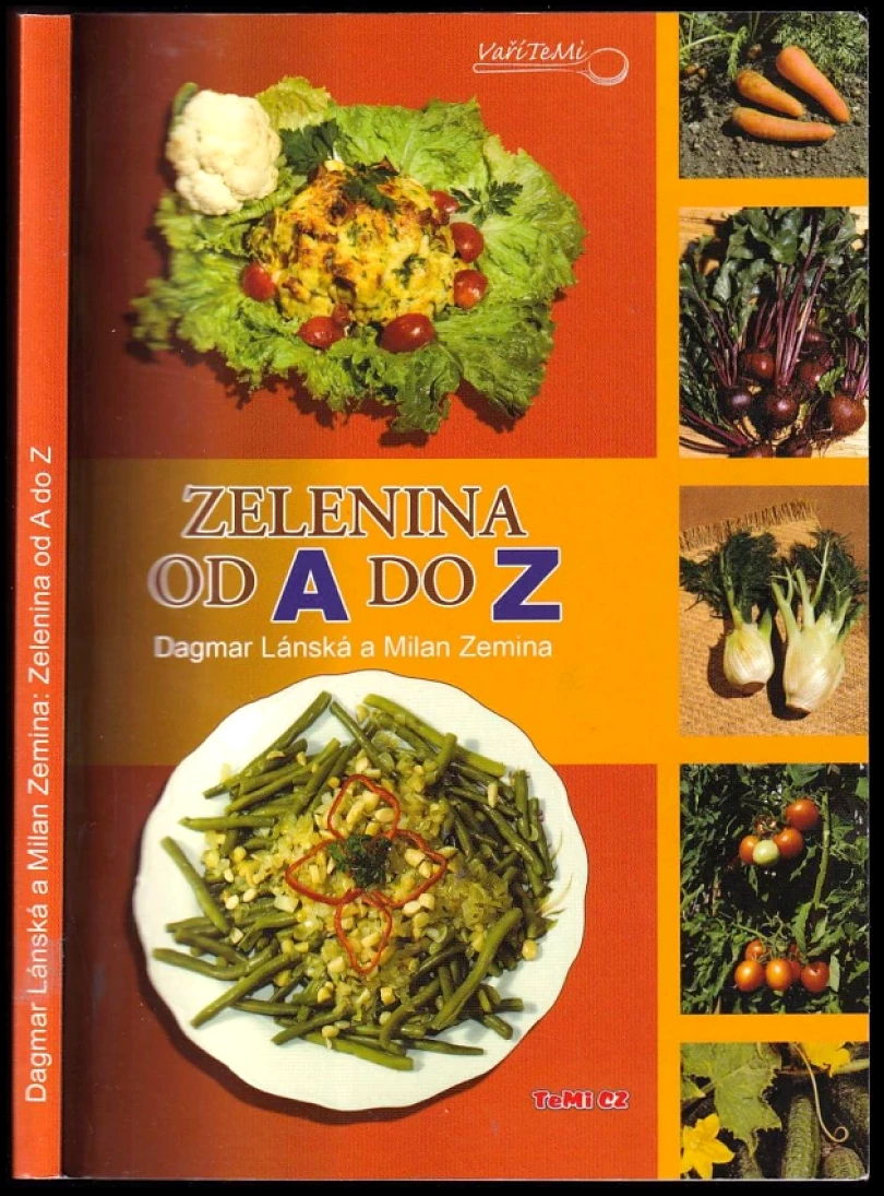 Levně Zelenina od A do Z (Dagmar Lánská, 2008)