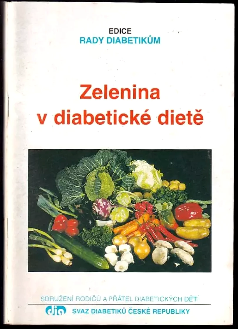 Zelenina v diabetické dietě (, 1999)
