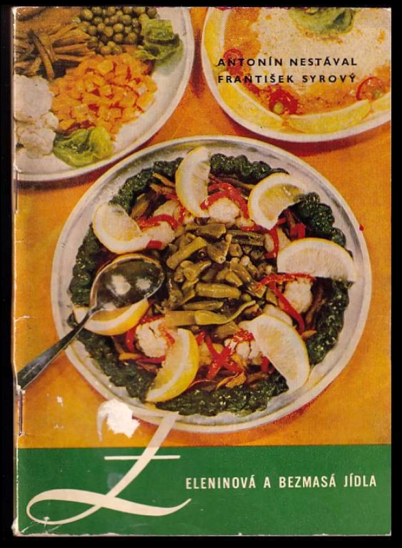 Zeleninová a bezmasá jídla (Antonín Nestával, 1967)