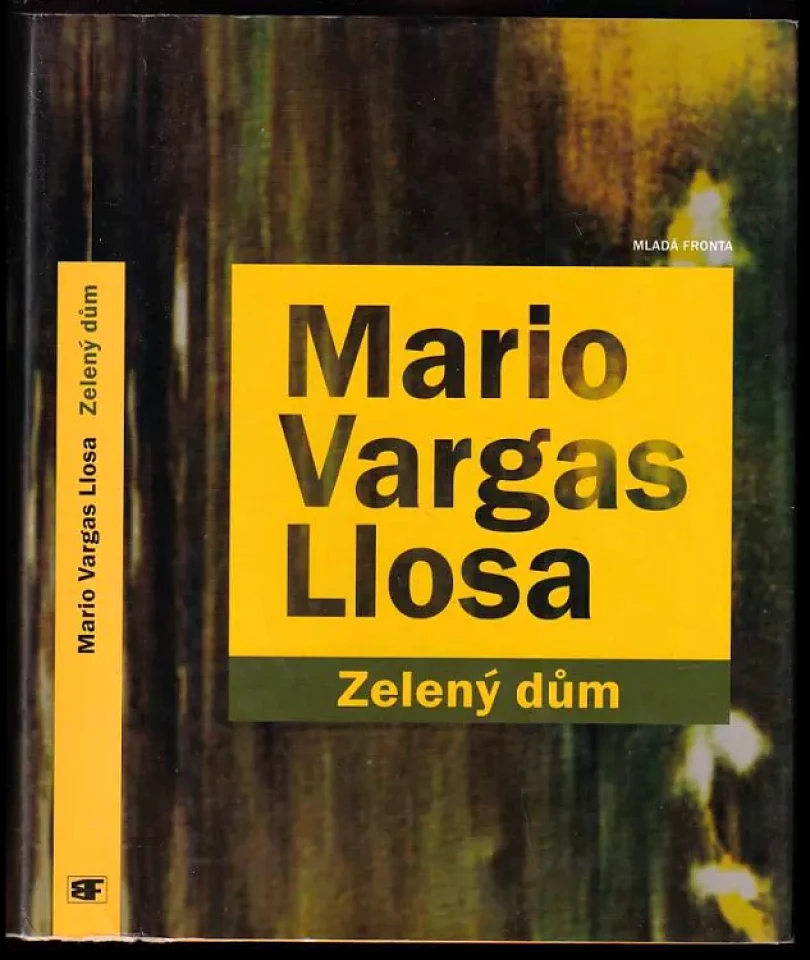 Zelený dům (Mario Vargas Llosa, 2005)