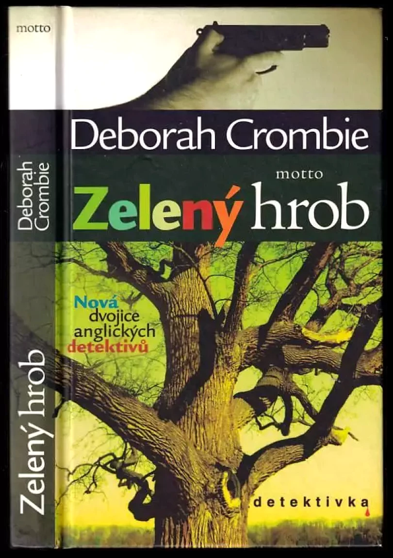 Levně Zelený hrob (Deborah Crombie, 2009)