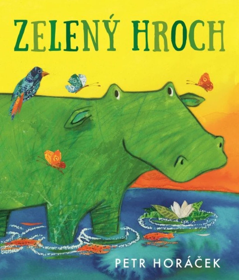 Levně Zelený hroch (Petr Horáček, 2025)