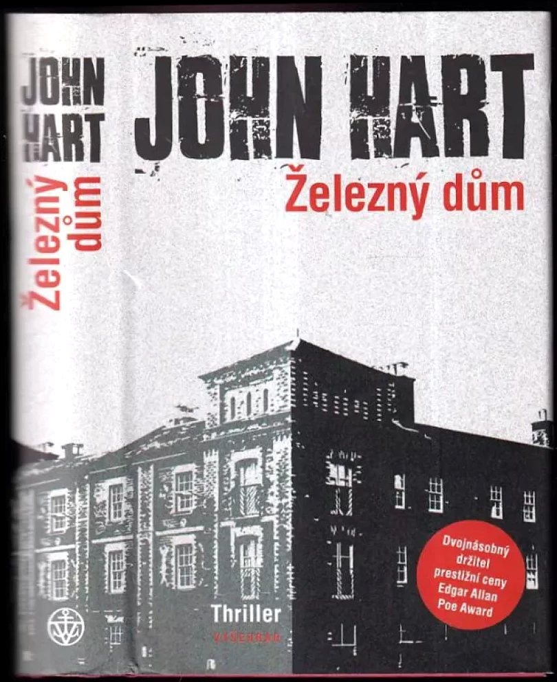 Železný dům (John Hart, 2017)