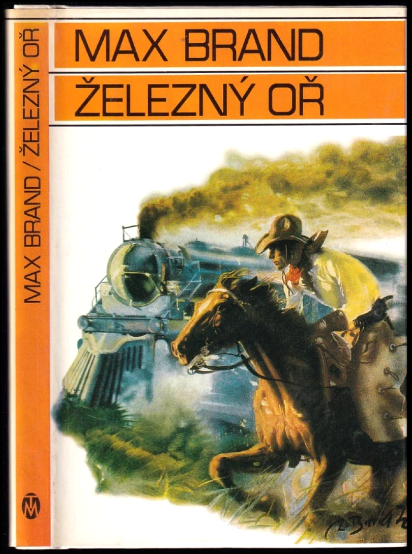 Železný oř (Max Brand, 1993)