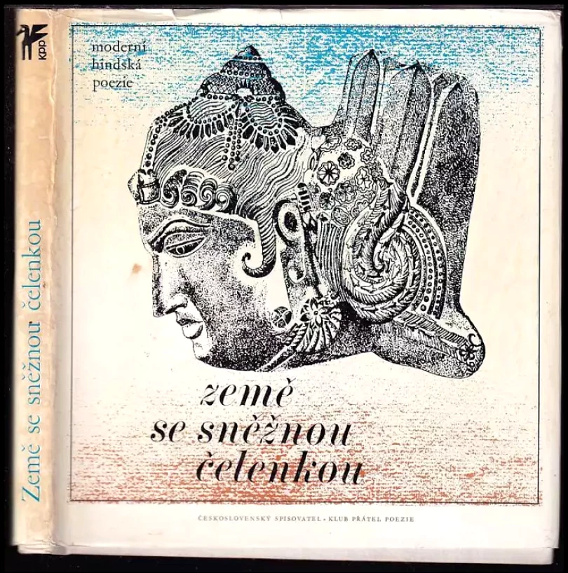 Levně Země se sněžnou čelenkou - moderní hindská poezie (, 1975)