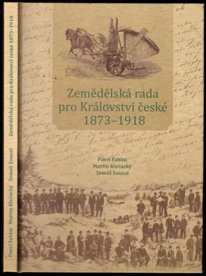 Levně Zemědělská rada pro Království české 1873-1918 (Tomáš Zouzal, 2015)