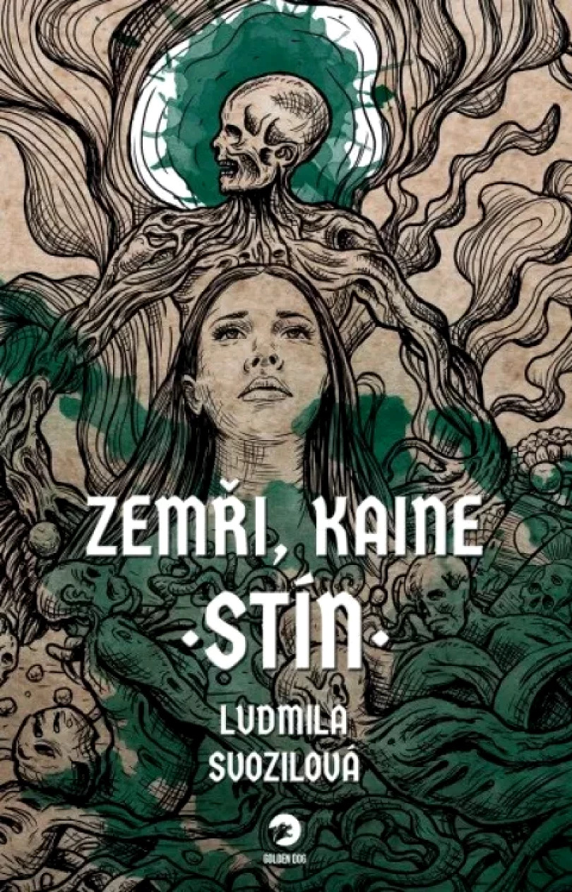 Zemři, Kaine (Ludmila Svozilová, 2023)