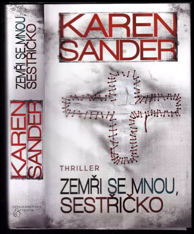 Zemři se mnou, sestřičko (Karen Sander, 2015)