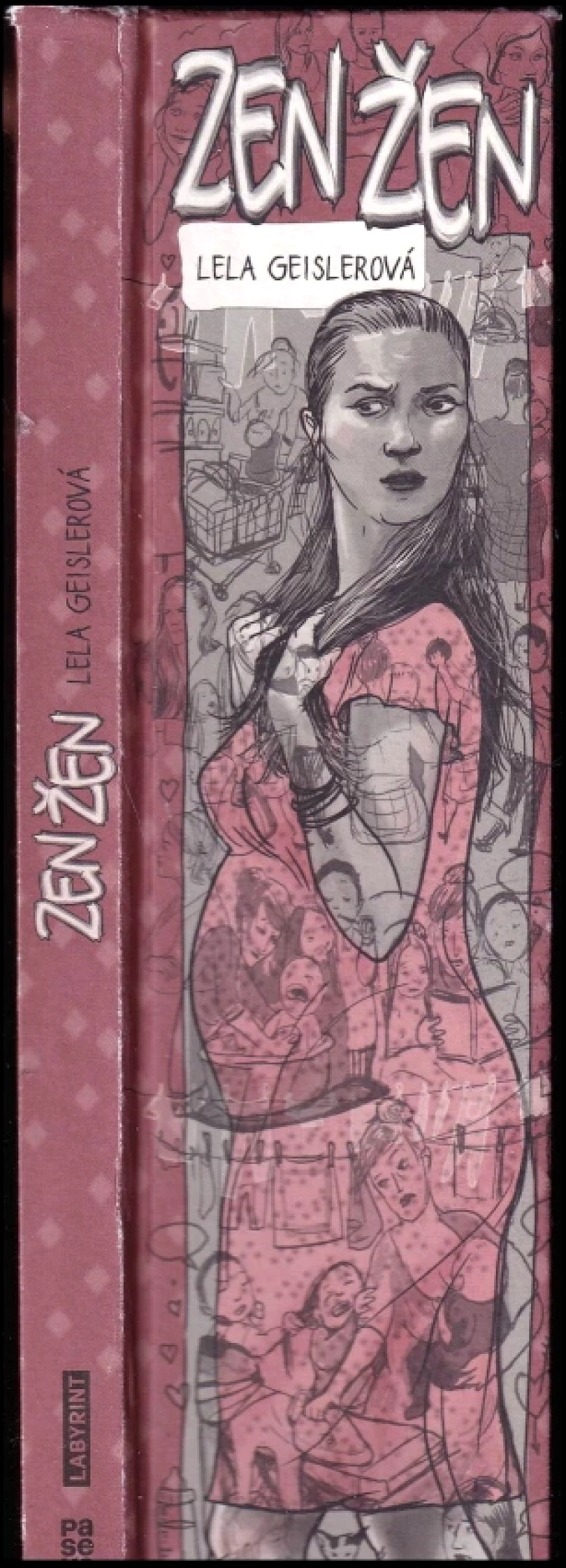 Zen žen (Lela Geislerová, 2017)