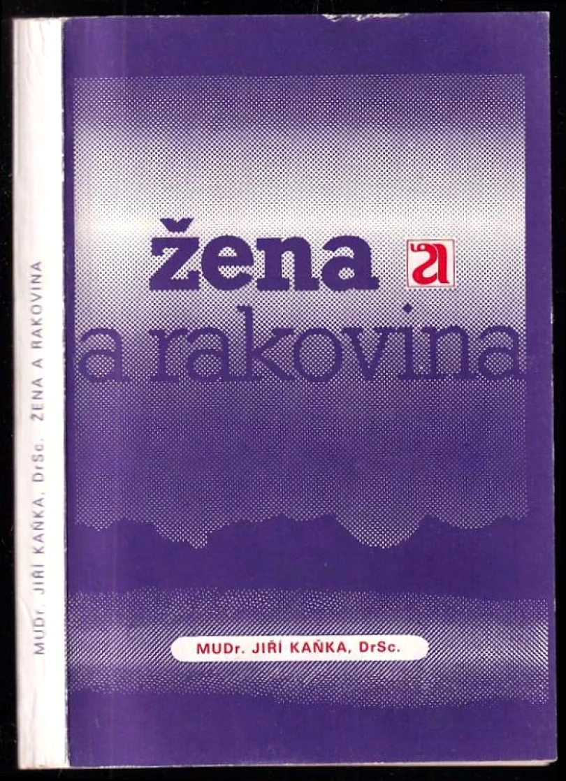 Žena a rakovina (Jiří Kaňka, 1980)