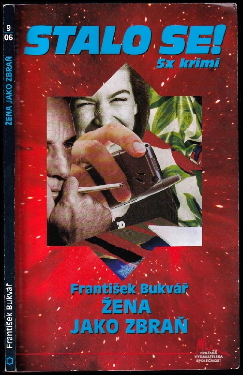 Levně Žena jako zbraň (František Bukvář, 2006)