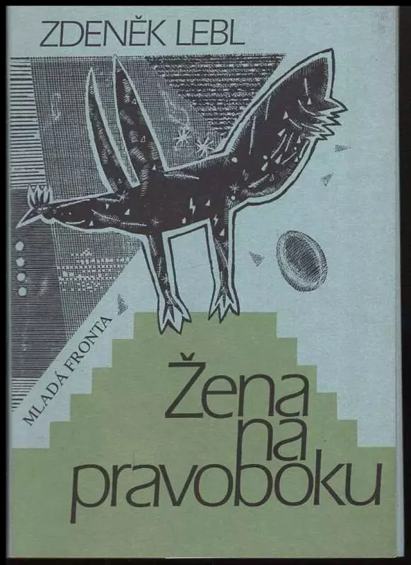 Levně Žena na pravoboku (Zdeněk Lebl, 1988)