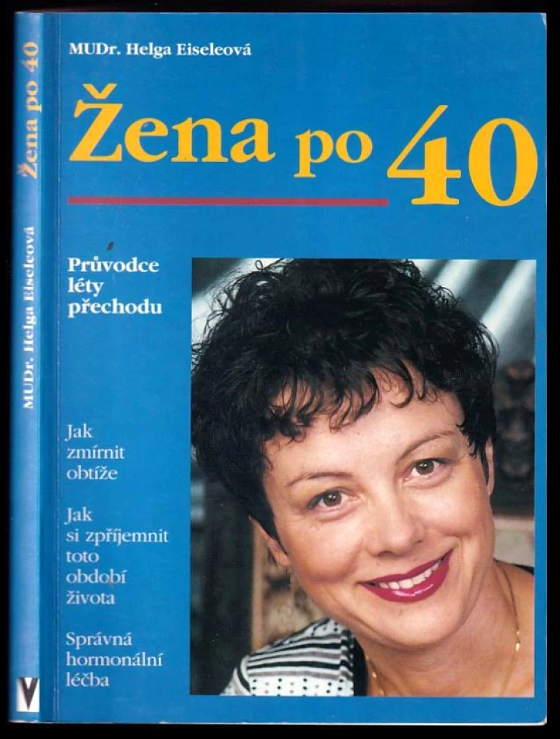 Žena po čtyřicítce (Helga Eisele, 1999)