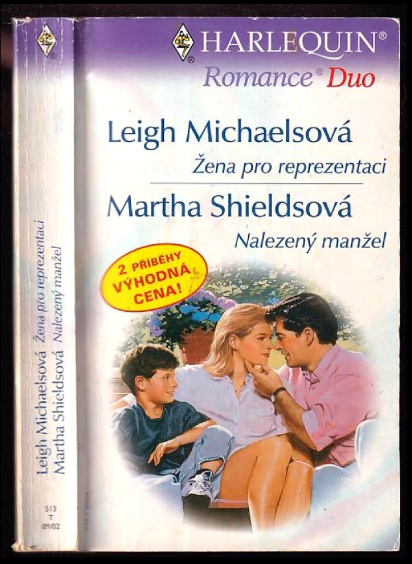 Žena pro reprezentaci. Nalezený manžel (Leigh Michaels, 2002)