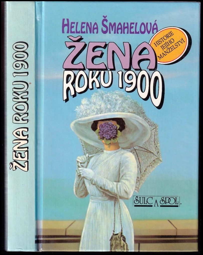 Levně Žena roku 1900 (Helena Šmahelová, 1994)