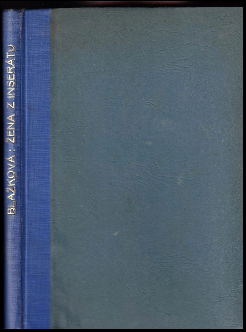 Žena z inserátu (Marie Blažková, 1940)