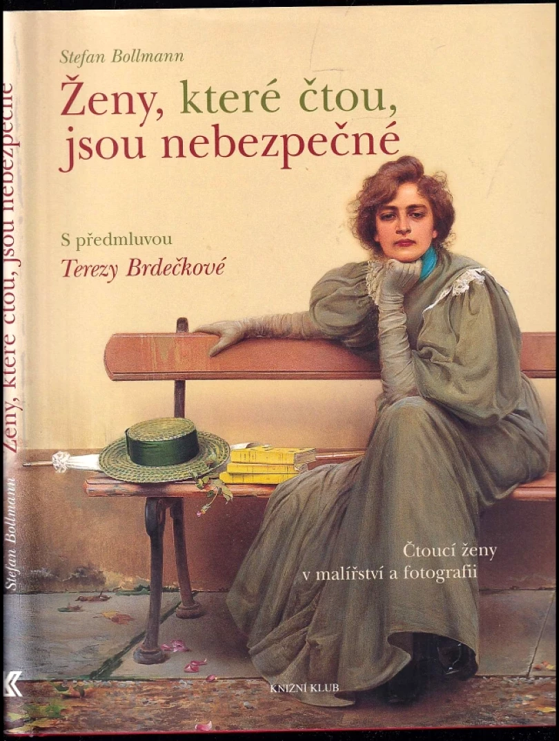 Ženy, které čtou, jsou nebezpečné (Stefan Bollmann, 2008)