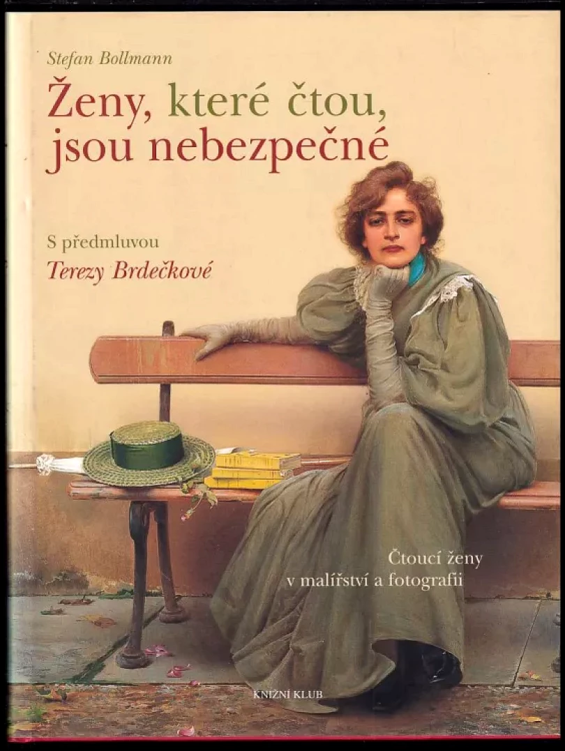 Ženy, které čtou, jsou nebezpečné (Stefan Bollmann, 2008)